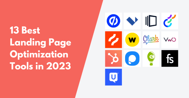 Top 12 Landing Page Optimization Tools to Convert More