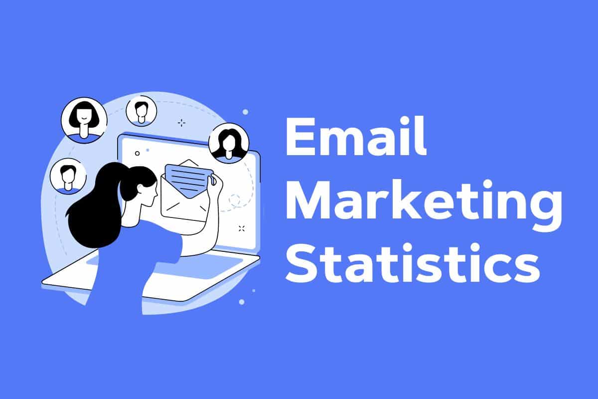 Email Marketing Statistics